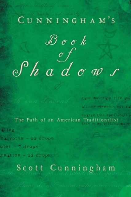 Cunningham's Book of Shadows : The Path of an American Traditionalist, Hardback Book