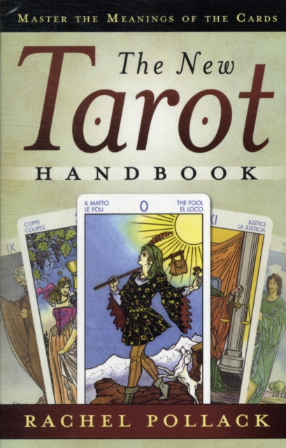 The New Tarot Handbook : Master the Meanings of the Cards, Paperback / softback Book