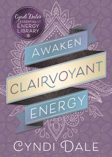 Awaken Clairvoyant Energy, Paperback / softback Book