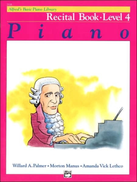 Alfred'S Basic Piano Library Recital 4, Book Book