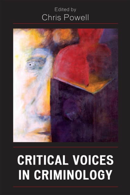 Critical Voices in Criminology, Paperback / softback Book