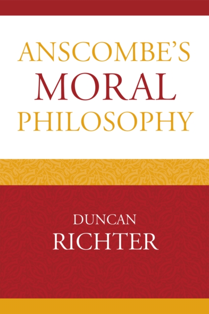 Anscombe's Moral Philosophy, Hardback Book