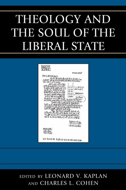 Theology and the Soul of the Liberal State, EPUB eBook