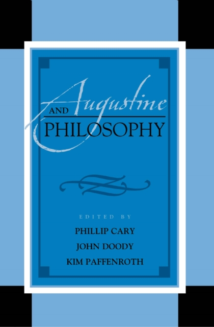 Augustine and Philosophy, EPUB eBook