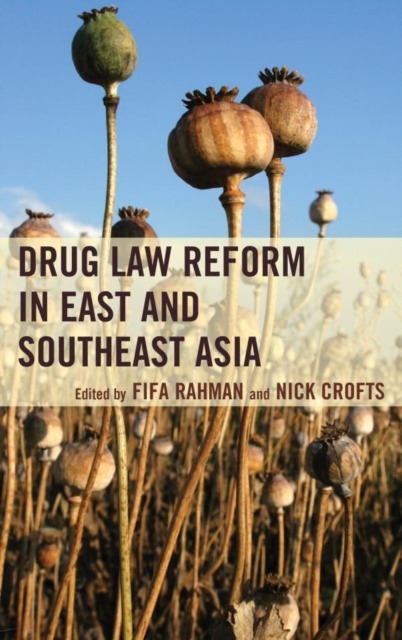 Drug Law Reform in East and Southeast Asia, EPUB eBook