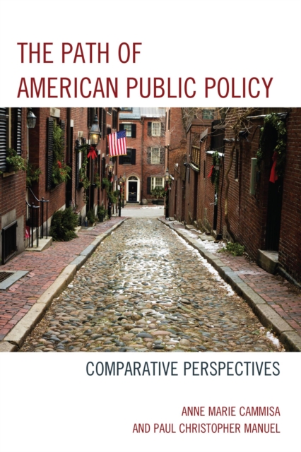 Path of American Public Policy : Comparative Perspectives, EPUB eBook