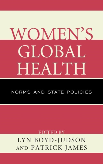 Women's Global Health : Norms and State Policies, EPUB eBook