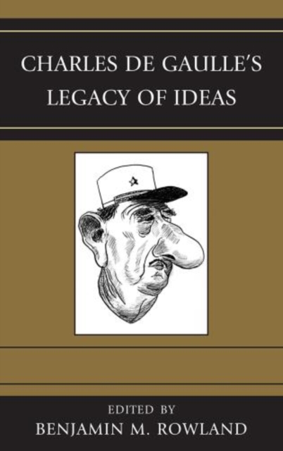 Charles de Gaulle's Legacy of Ideas, Paperback / softback Book