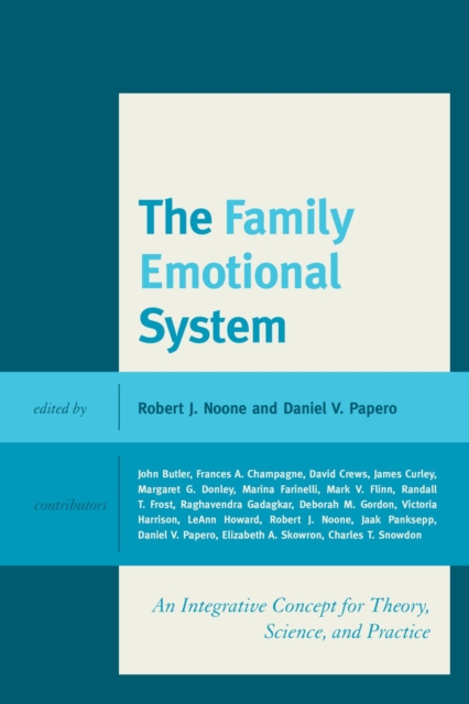 The Family Emotional System : An Integrative Concept for Theory, Science, and Practice, EPUB eBook