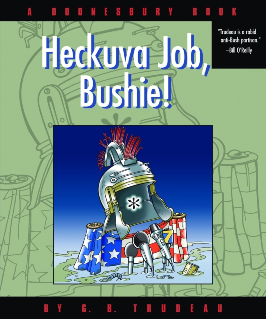 Heckuva Job, Bushie!, EPUB eBook