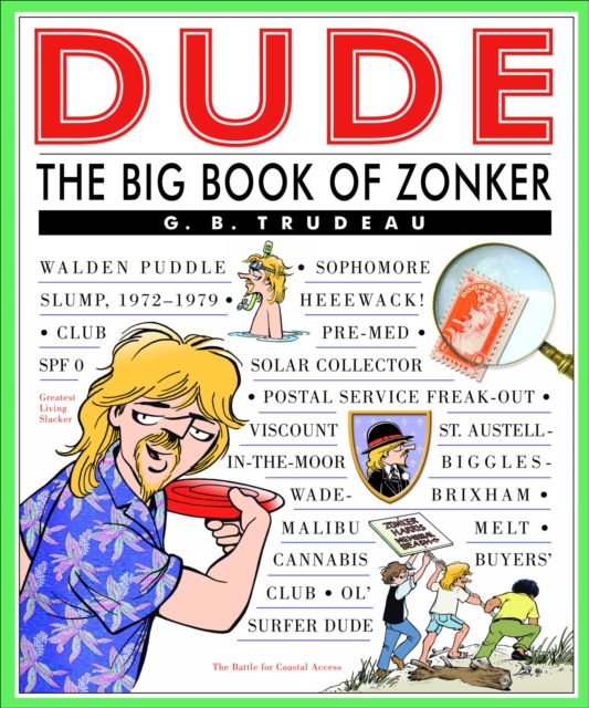 Dude : The Big Book of Zonker, EPUB eBook