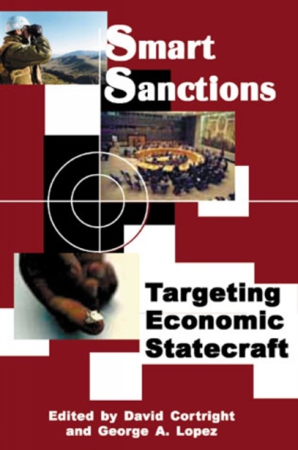 Smart Sanctions : Targeting Economic Statecraft, Hardback Book