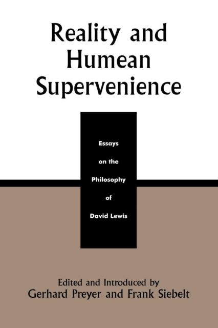 Reality and Humean Supervenience : Essays on the Philosophy of David Lewis, Paperback / softback Book