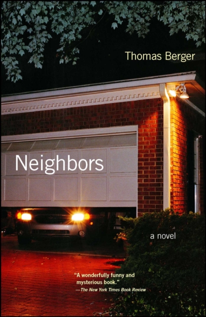 Neighbors : A Novel, EPUB eBook