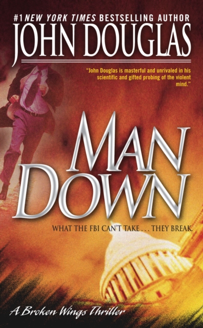 Man Down : A Broken Wings Thriller, EPUB eBook