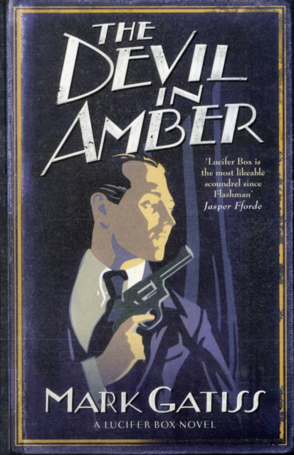 The Devil in Amber : A Lucifer Box Novel, Paperback / softback Book