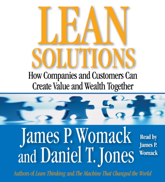 Lean Solutions : How Companies and Customers Can Create Value and Wealth Together, eAudiobook MP3 eaudioBook