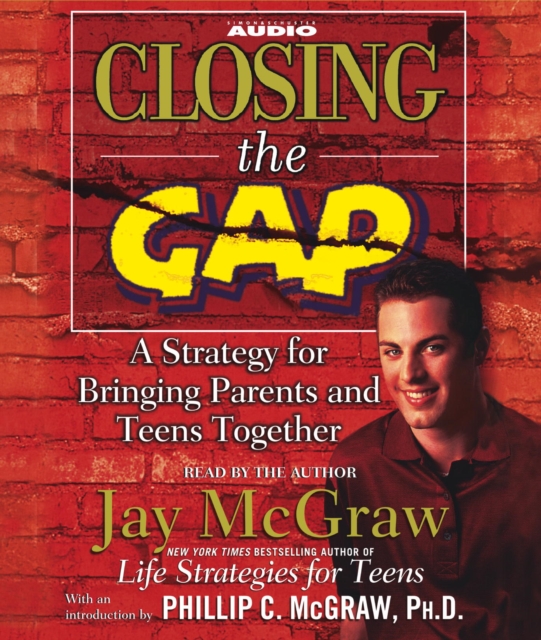 Closing the Gap : A Strategy for Bringing Parents and Teens Together, eAudiobook MP3 eaudioBook