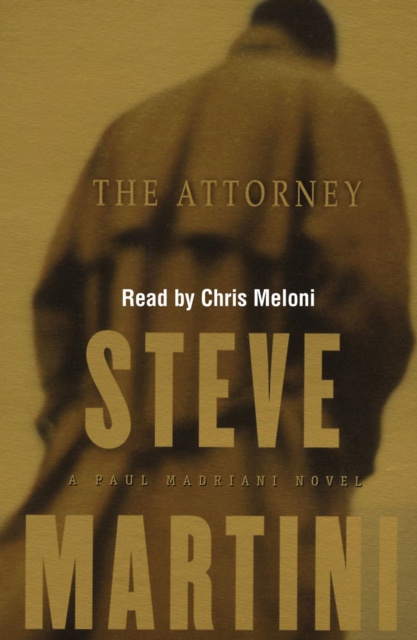 The Attorney : A Paul Madriani Novel, eAudiobook MP3 eaudioBook