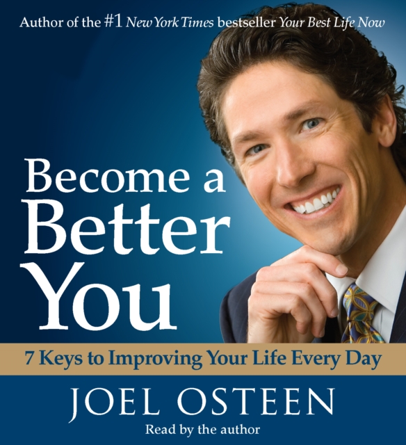 Become a Better You : 7 Keys to Improving Your Life Every Day, eAudiobook MP3 eaudioBook