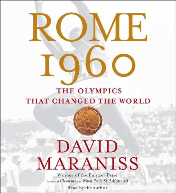 Rome 1960 : The Olympics that Changed the World, eAudiobook MP3 eaudioBook