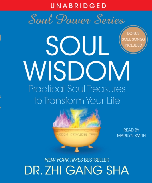 Soul Wisdom : Practical Treasures to Transform Your Life, eAudiobook MP3 eaudioBook