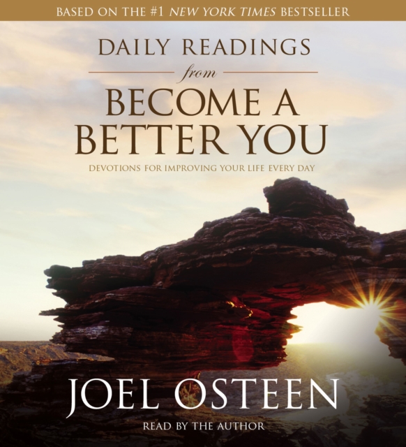 Daily Readings from Become a Better You : Devotions for Improving Your Life Every Day, eAudiobook MP3 eaudioBook