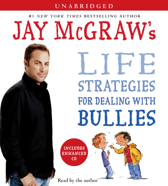Jay McGraw's Life Strategies for Dealing with Bullies, eAudiobook MP3 eaudioBook