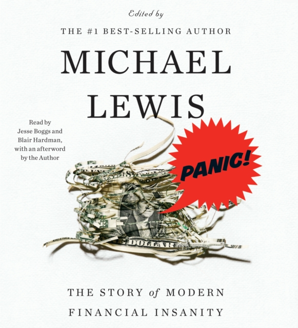Panic! : The Story of Modern Financial Insanity, eAudiobook MP3 eaudioBook