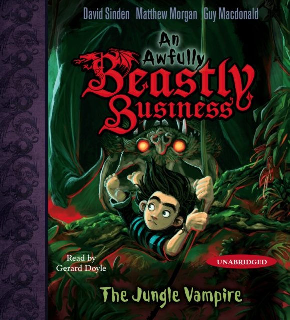 The Jungle Vampire : An Awfully Beastly Business, eAudiobook MP3 eaudioBook