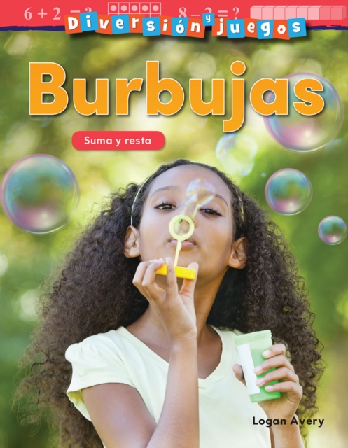 Diversion y juegos: Burbujas : Suma y resta, EPUB eBook
