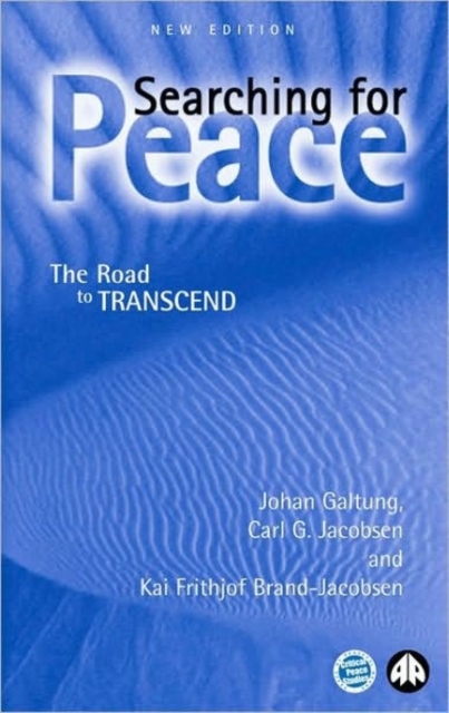 Searching for Peace : The Road to TRANSCEND, Hardback Book