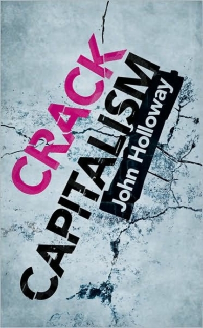 Crack Capitalism, Hardback Book