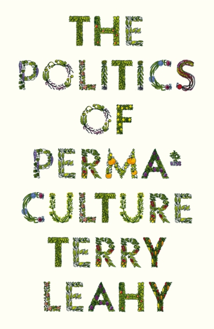 The Politics of Permaculture, PDF eBook