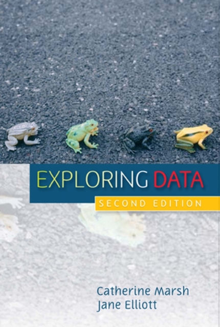 Exploring Data : An Introduction to Data Analysis for Social Scientists, Hardback Book
