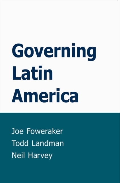 Governing Latin America, Hardback Book