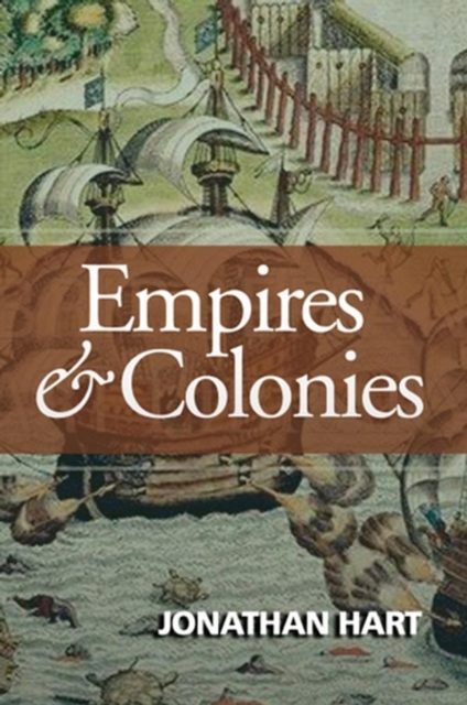 Empires and Colonies, Hardback Book