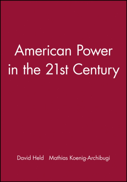 American Power in the 21st Century, Paperback / softback Book