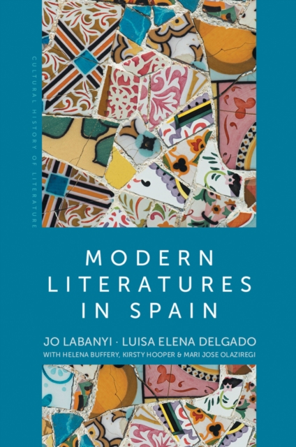 Modern Literatures in Spain, Paperback / softback Book
