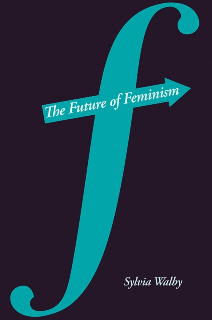 The Future of Feminism, EPUB eBook