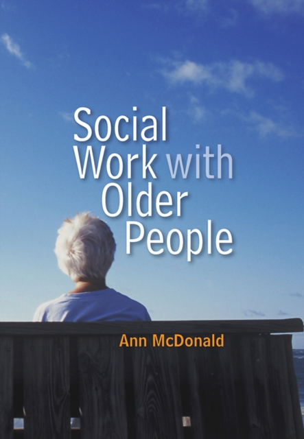 Social Work with Older People, Paperback / softback Book