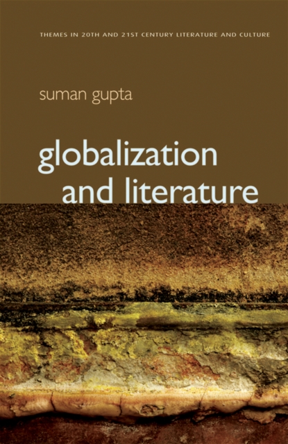 Globalization and Literature, Paperback / softback Book
