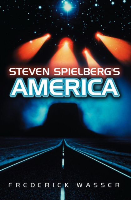 Steven Spielberg's America, Hardback Book
