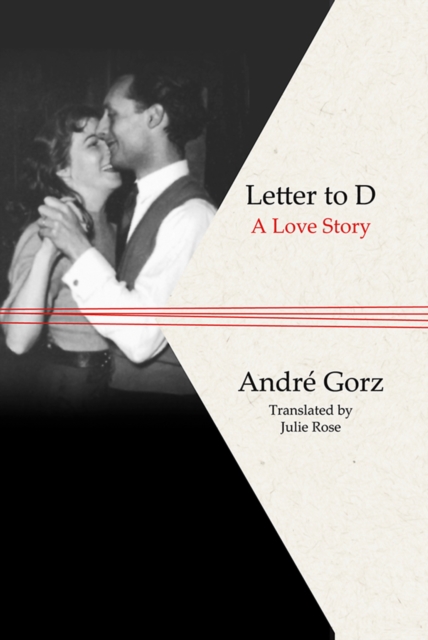 Letter to D : A Love Story, Hardback Book