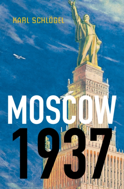 Moscow, 1937, Hardback Book