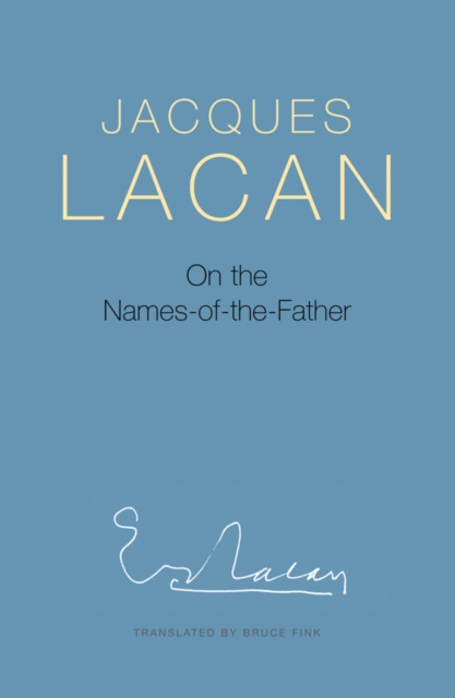 On the Names-of-the-Father, Paperback / softback Book