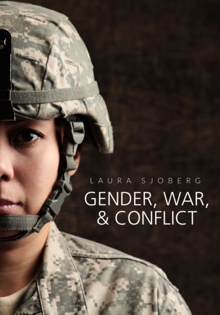 Gender, War, and Conflict, Paperback / softback Book
