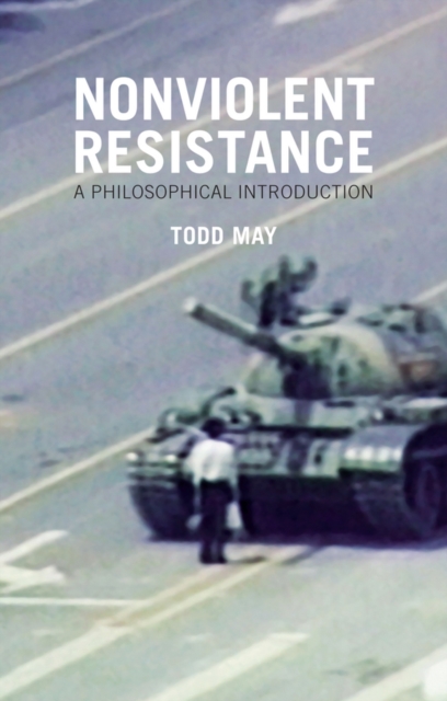 Nonviolent Resistance : A Philosophical Introduction, Paperback / softback Book