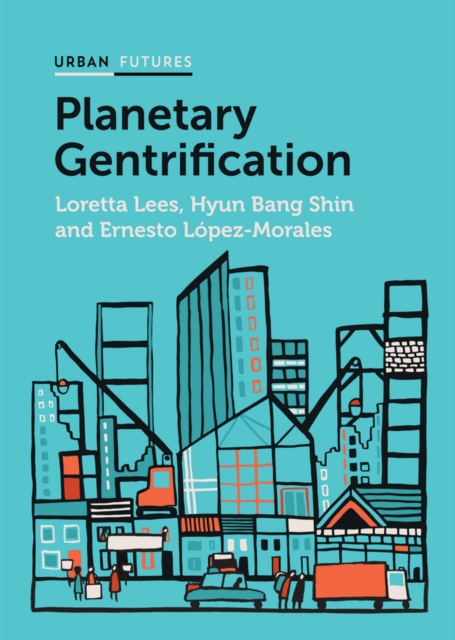 Planetary Gentrification, Hardback Book