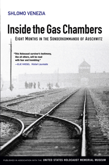 Inside the Gas Chambers : Eight Months in the Sonderkommando of Auschwitz, EPUB eBook